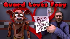 Five Nights at Freddy's| The Guard Loves Foxy| 3D Animation