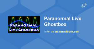 Paranormal Live Ghostbox FM live - Coalville, United Kingdom | Online Radio Box