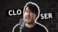 Markiplier Singing Closer by The Chainsmokers