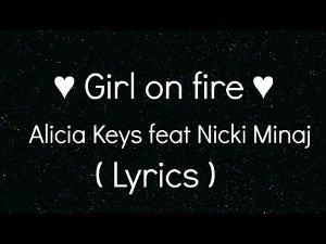 Girl on fire ( Lyrics ) Alicia Keys feat. Nicki Minaj ♥