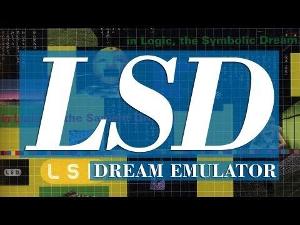 Why You Should Play LSD: Dream Emulator