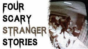 4 TRUE SCARY ENCOUNTERS WITH STRANGERS HORROR STORIES TO KEEP YOU UP AT NIGHT (Be Busta)