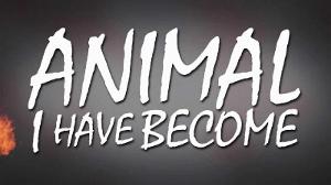 Three Days Grace - Animal I Have Become (Lyric Video)