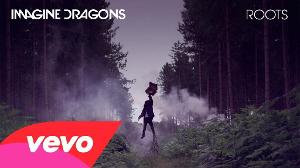 Imagine Dragons - Roots (Audio)