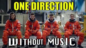 #WITHOUTMUSIC / Drag Me Down - One Direction