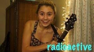 Lia covers Radioactive by Imagine Dragons