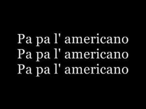 We no speak americano (lyrics)