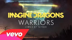 Imagine Dragons - Warriors (Lyric Video)