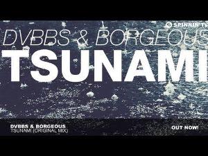 DVBBS & Borgeous - TSUNAMI (Original Mix)