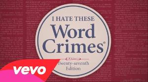 "Weird Al" Yankovic - Word Crimes