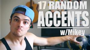 17 Random Accents | Mikey Bolts