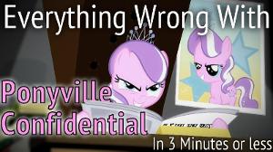 (Parody) Everything Wrong With Ponyville Confidential in 3 Minutes or Less