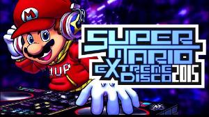 Super Mario Extreme Disco 2015