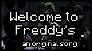 Welcome to Freddy's [Five Nights At Freddy's Song]