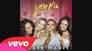 Little Mix - Black Magic (Audio)