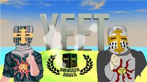 SwaggerSouls - YEET Compilation