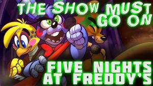 "The Show Must Go On" - Five Nights at Freddy's ROCK SONG by MandoPony