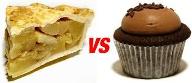 Which is better: A lifetime supply of pie or living at the cupcake factory? Just choose one....And only one.....Such a hard decsion......I think I spelled that wrong....Whatever.....