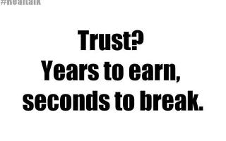 Do you find it easy to trust people? I don't trust many people because of things in the past, but i think finally i can trust this one person. Is it normal to not trust many people?