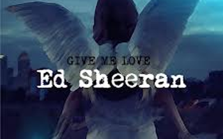 Who loves the song Give me love by Ed Sheeran? Well i love it. I also love the video. And keara i dont think its an inapropriete at all so there!  People For the lyrics go to my stories and click the music one. Thank you...