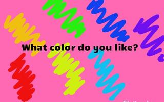 What's your favourite color? What color do you like red,pink,purple,blue,black etc.