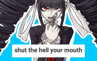 2 Days left: give your best impression of a danganronpa fan that hates Celeste But kins mondo