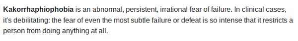 Think I got kakorrhaphiophobia