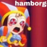 HAMBORGER!?