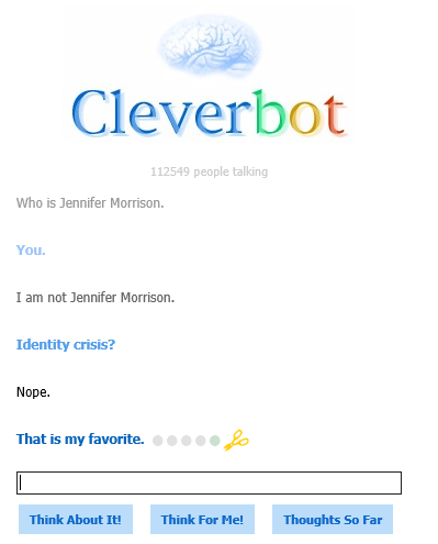 Cleverbot is being ever so clever yet again *sarcastic*