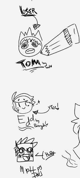 i like this pt. bc patryk, paul, and tord drew tom, edd, matt :3c