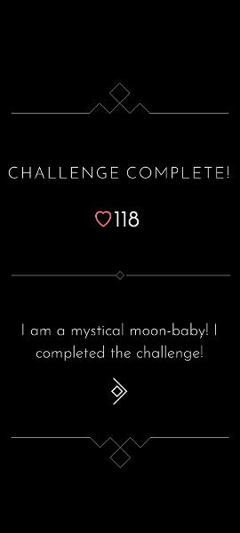 I am a mystical moon baby apparently