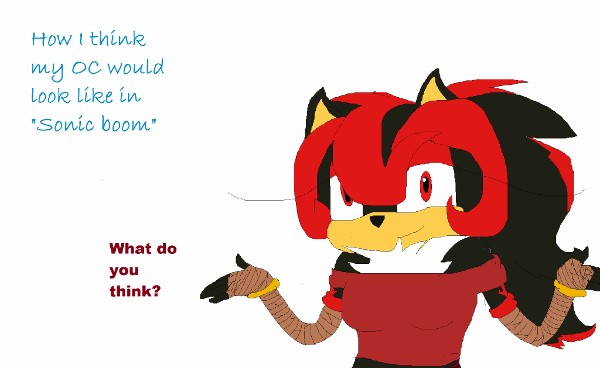 How I think my OC would look like in 'Sonic Boom"