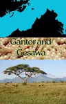 Gantor and Gesawa Gantor and Gesawa